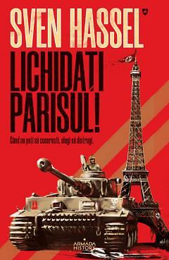 Lichidați Parisul! by Sven Hassel