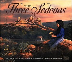 The Three Sedonas by Lisa Schnebly Heidinger