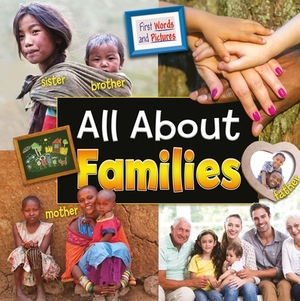 All about Families by Ruth Owen