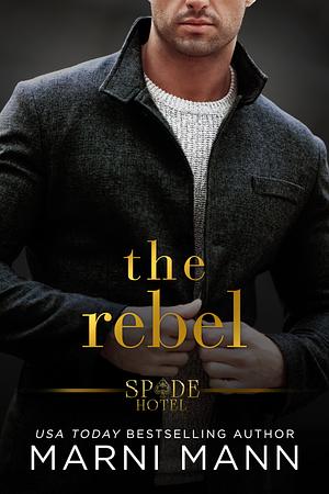 The Rebel by Marni Mann