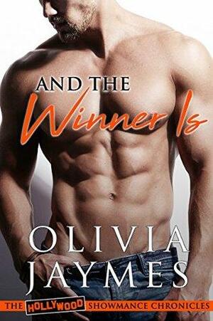 And the Winner is by Olivia Jaymes