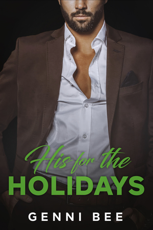 His For The Holidays by Genni Bee