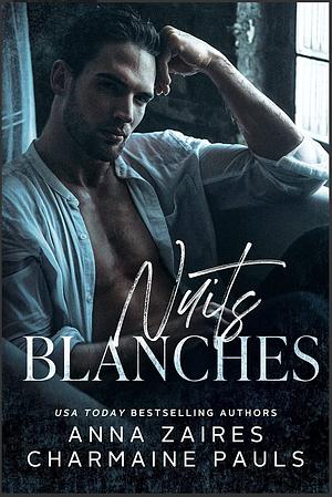 Nuits blanches by Anna Zaires