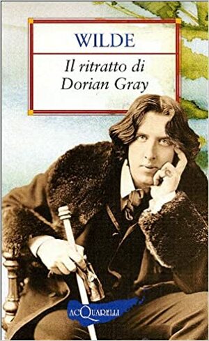 Il ritratto di Dorian Gray by Oscar Wilde