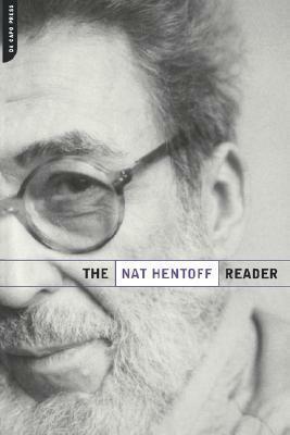 The Nat Hentoff Reader by Nat Hentoff