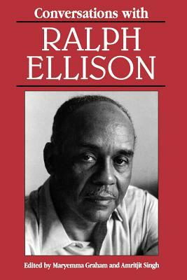 Conversations with Ralph Ellison by Ralph Waldo Ellison
