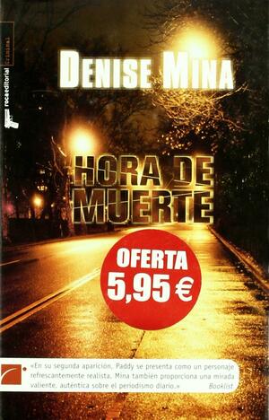 Hora De Muerte by Denise Mina