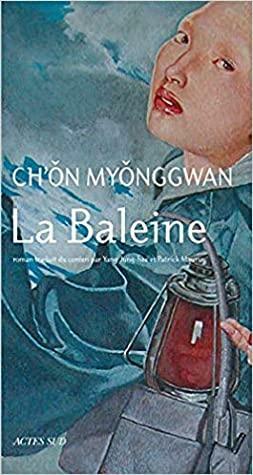 La Baleine by Ch'on Myonggwan, Cheon Myeong-kwan