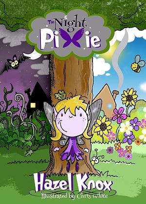 The Night Pixie by Hazel Knox