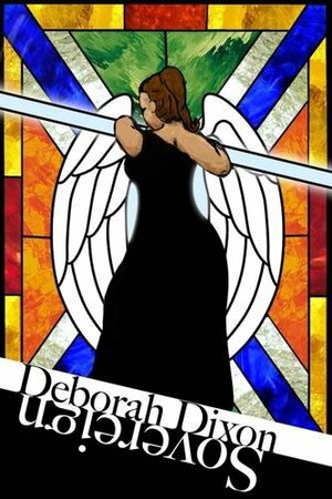 Sovereign by Deborah Dixon