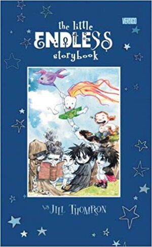 The Little Endless Storybook by Jill Thompson