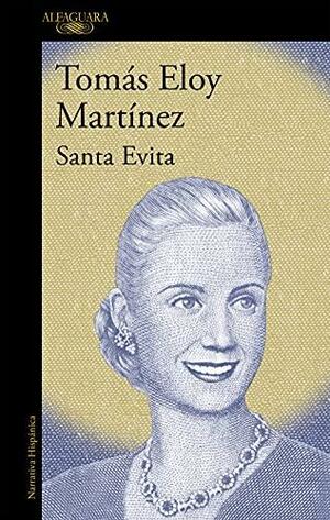 Santa Evita by Tomás Eloy Martínez, Helen Lane