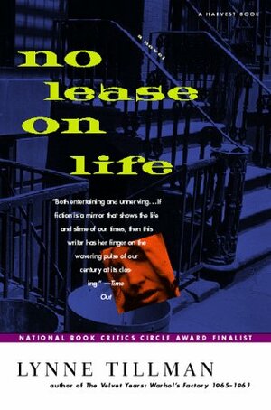 No Lease on Life by Lynne Tillman