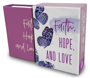 Faith, Hope, and Love (Tiny Book) by Insight Editions