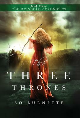 The Three Thrones by Bo Burnette