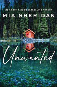 Unwanted by Mia Sheridan