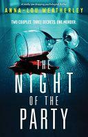 The Night of the Party by Anna-Lou Weatherley