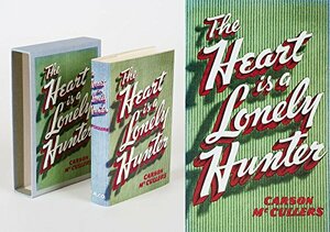 The Heart Is a Lonely Hunter by Carson McCullers