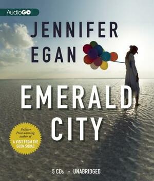 Emerald City by Jennifer Egan