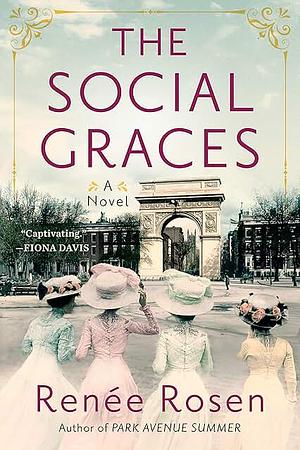 The Social Graces by Renée Rosen