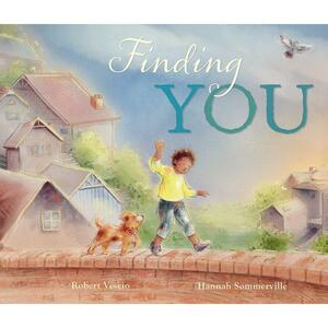 Finding You by Robert Vescio