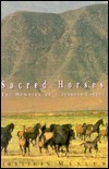 Sacred Horses: Memoirs of a Turkmen Cowboy by Johnathan Maslow, Jonathan Evan Maslow