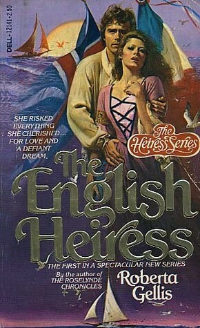 The English Heiress by Roberta Gellis