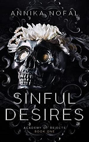 Sinful Desires by Annika Nofal