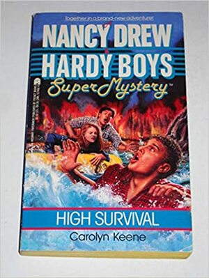 High Survival by Carolyn Keene