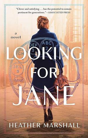 Looking for Jane: A Novel by Heather Marshall, Heather Marshall
