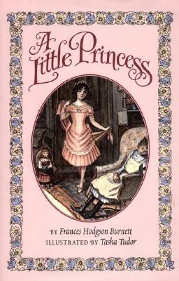 A Little Princess [With Satin Ribbon] by Frances Hodgson Burnett