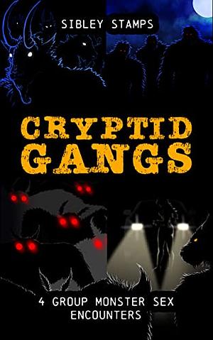 Cryptid Gangs by Sibley Stamps