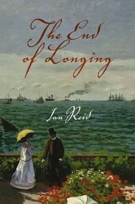 The End of Longing by Ian Reid