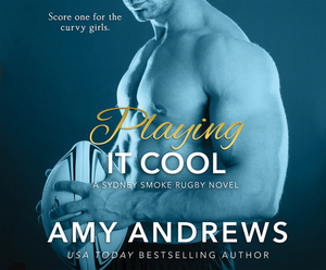 Playing It Cool by Amy Andrews