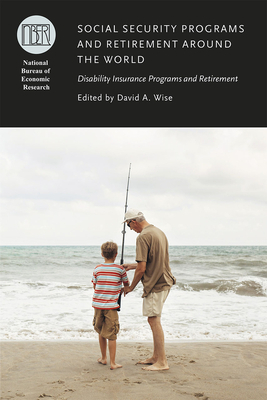 Social Security Programs and Retirement Around the World: Disability Insurance Programs and Retirement by 