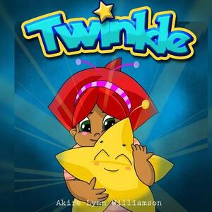 Twinkle (Storybook) by Iris M. Williams