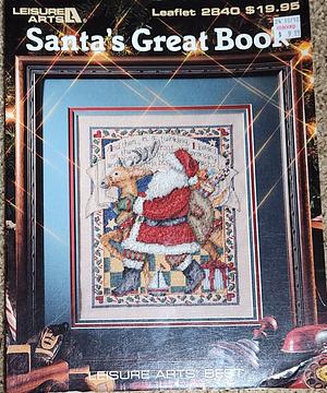 Santa's Great Book by Inc, Oxmoor House, Leisure Arts