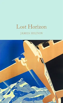 Lost Horizon by James Hilton