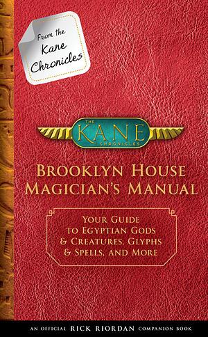 Brooklyn House Magician's Manual by Rick Riordan