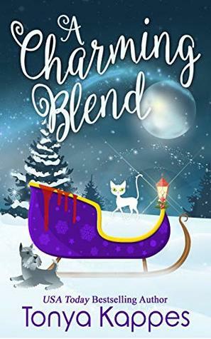 A Charming Blend: Magical Cures and Killer Coffee Crossover Mystery by Tonya Kappes