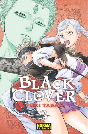 Black Clover vol. 3: Reunión en la capital by Yûki Tabata