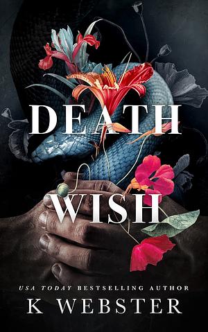 Death Wish by K Webster