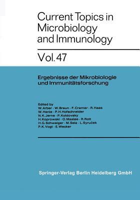 Current Topics in Microbiology and Immunology by F. Cramer, W. Arber, W. Braun