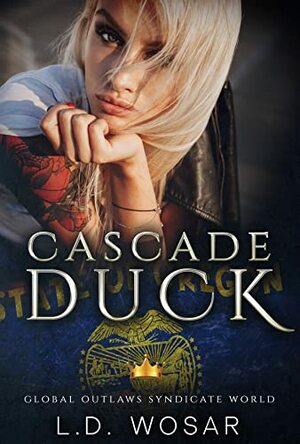 Cascade Duck: GOSW Oregon Chapter by L.D. Wosar