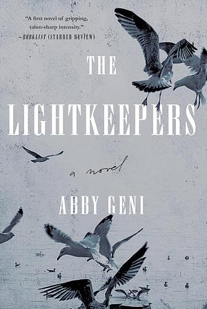 The Lightkeepers Bn Discover Edition by Counterpoint Press, Abby Geni