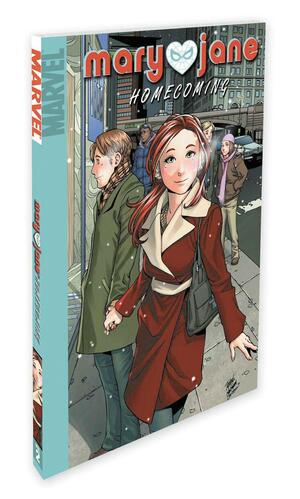 Mary Jane, Volume 2: Homecoming by Sean McKeever, Takeshi Miyazawa