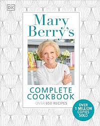 Mary Berry's Complete Cookbook by Mary Berry