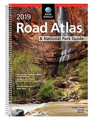 2019 National Park Road Atlas and Guide: Ratg by Rand McNally