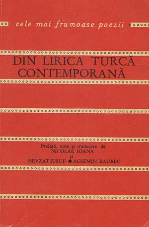 Din Lirica Turcă Contemporană by Melih Cevdet Anday, Tahsin Saraç, Fazıl Hüsnü Dağlarca, Ömer Faruk Toprak, Sabahattin Kudret Aksal, Necati Cumalı