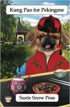 Kung Pao for Pekingese by John Morris, Suzie Snow Peas